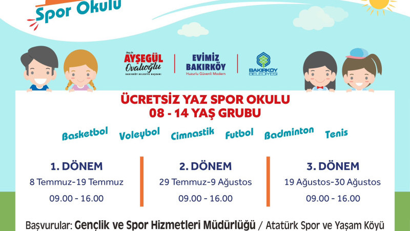 Bakırköy Belediyesi’nden 10 Günlük Spor Okulu mu Kamp mı?